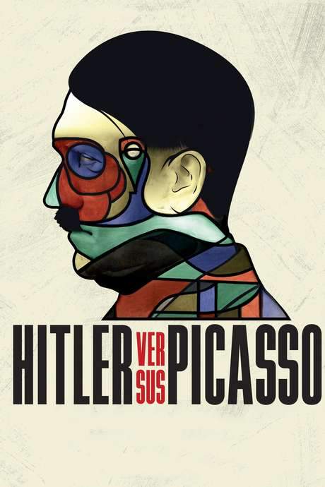 Hitler Versus Picasso